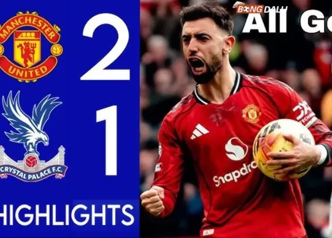 Man United leo lên top 3 Premier League sau chiến thắng trước Crystal Palace